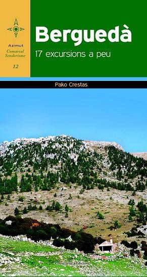 BERGUEDÀ | 9788490341421 | CRESTAS, PAKO | Llibreria L'Odissea - Libreria Online de Vilafranca del Penedès - Comprar libros