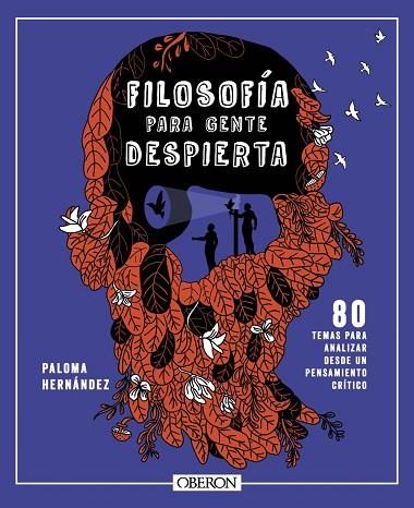 FILOSOFÍA PARA GENTE DESPIERTA | 9788441550520 | HERNÁNDEZ GARCÍA, PALOMA | Llibreria Online de Vilafranca del Penedès | Comprar llibres en català