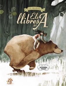 ELS LLIBRES D'A | 9788424649364 | BADAL, JOSEP LLUÍS | Llibreria Online de Vilafranca del Penedès | Comprar llibres en català