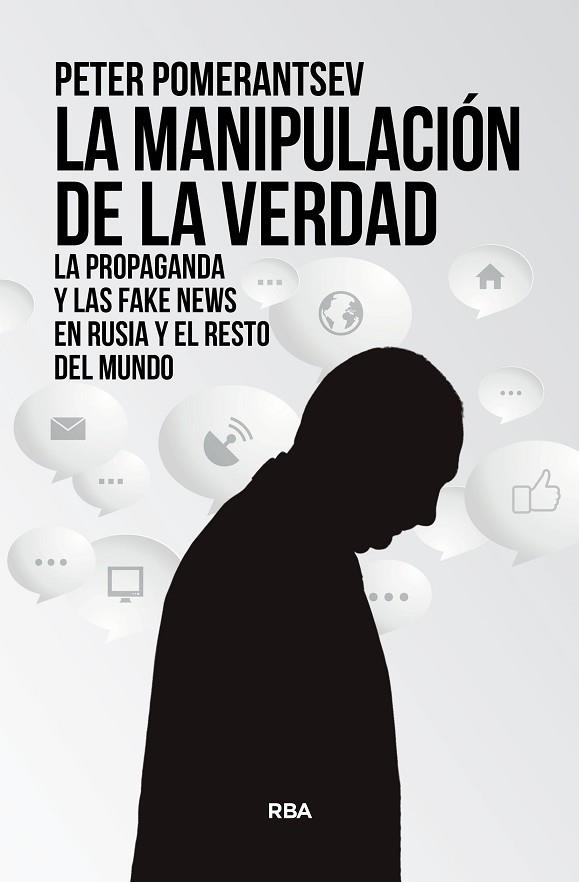 LA MANIPULACIÓN DE LA VERDAD | 9788411321211 | POMERANTSEV, PETER | Llibreria Online de Vilafranca del Penedès | Comprar llibres en català