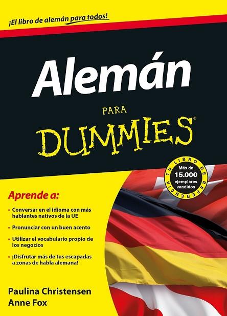 ALEMAN PARA DUMMIES | 9788432921230 | CHRISTENSEN, PAULINA Y FOX, ANNE | Llibreria Online de Vilafranca del Penedès | Comprar llibres en català