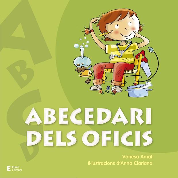 ABECEDARI DELS OFICIS | 9788497666442 | AMAT CASTELLS, VANESA | Llibreria L'Odissea - Libreria Online de Vilafranca del Penedès - Comprar libros
