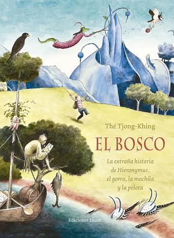 EL BOSCO | 9788494498800 | THÉ TJONG-KHING | Llibreria Online de Vilafranca del Penedès | Comprar llibres en català