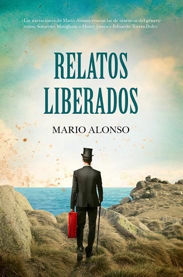 RELATOS LIBERADOS | 9788415828860 | ALONSO, MARIO | Llibreria L'Odissea - Libreria Online de Vilafranca del Penedès - Comprar libros