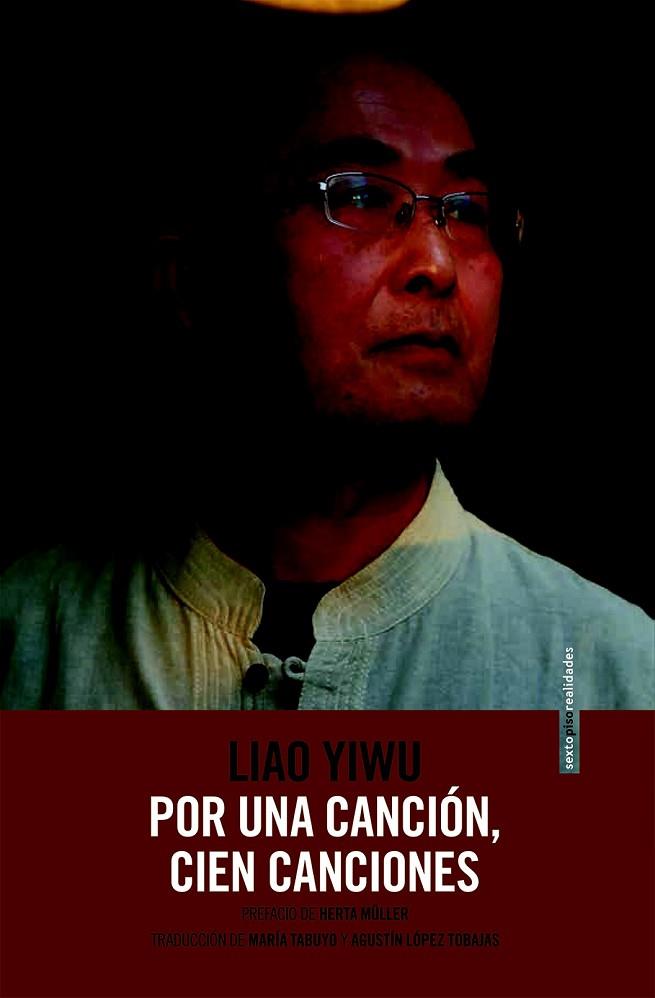 POR UNA CANCIÓN CIEN CANCIONES | 9788415601852 | YIWU, LIAO | Llibreria L'Odissea - Libreria Online de Vilafranca del Penedès - Comprar libros