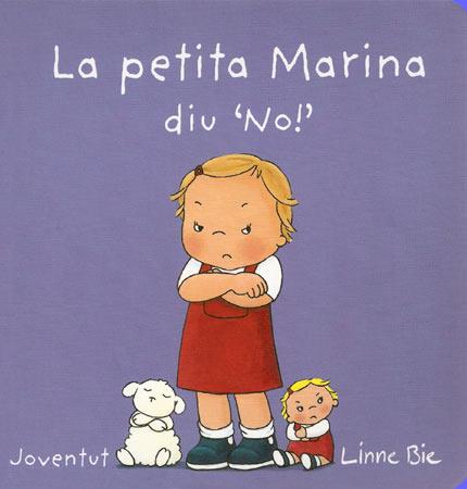 LA PETITA MARINA DIU QUE NO | 9788426140685 | BIE, LINNE | Llibreria Online de Vilafranca del Penedès | Comprar llibres en català