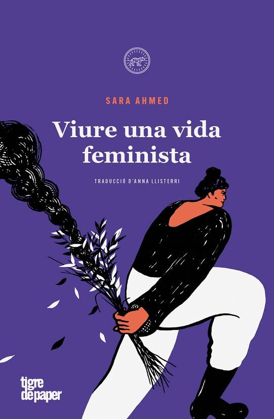 VIURE UNA VIDA FEMINISTA | 9788418705816 | AHMED, SARA | Llibreria Online de Vilafranca del Penedès | Comprar llibres en català