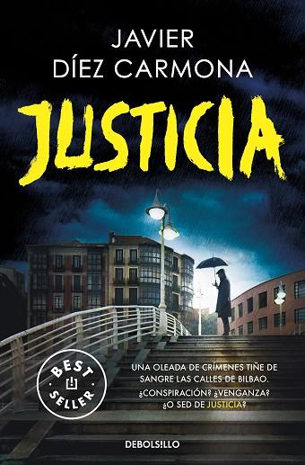 JUSTICIA (TRILOGÍA JUSTICIA 1) | 9788466374118 | DÍEZ CARMONA, JAVIER | Llibreria Online de Vilafranca del Penedès | Comprar llibres en català