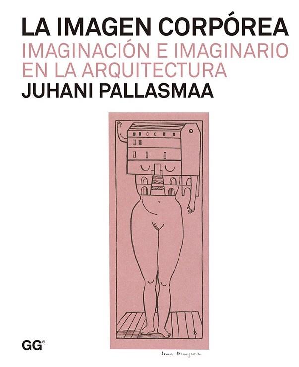 LA IMAGEN CORPÓREA | 9788425226250 | PALLASMAA, JUHANI | Llibreria L'Odissea - Libreria Online de Vilafranca del Penedès - Comprar libros