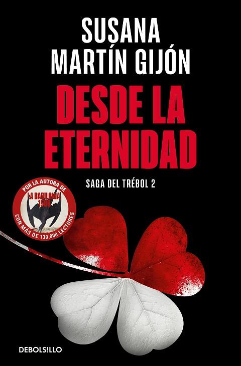 DESDE LA ETERNIDAD ( SAGA DEL TRÉBOL 2 ) | 9788466376488 | MARTÍN GIJÓN, SUSANA | Llibreria Online de Vilafranca del Penedès | Comprar llibres en català