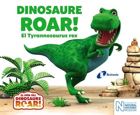 DINOSAURE ROAR EL TYRANNOSAURUS REX | 9788499068640 | CURTIS, PETER | Llibreria Online de Vilafranca del Penedès | Comprar llibres en català