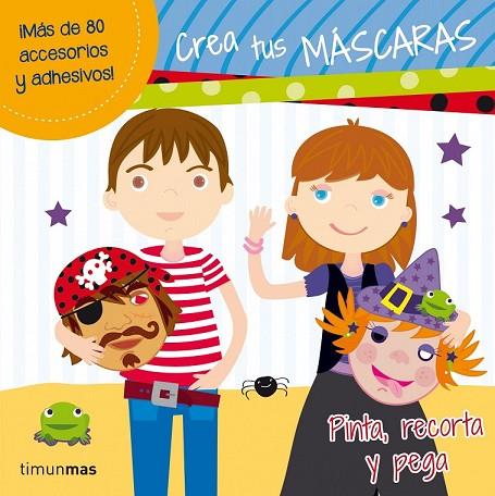 CREA TUS MÁSCARAS | 9788408034384 | AA. VV. | Llibreria L'Odissea - Libreria Online de Vilafranca del Penedès - Comprar libros
