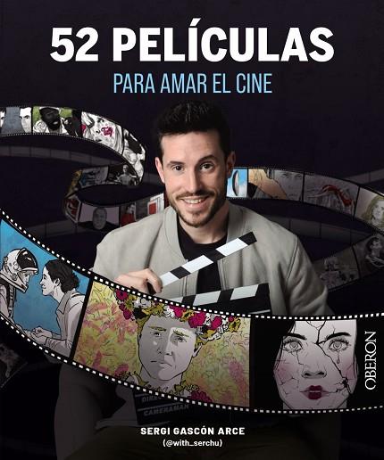 52 PELÍCULAS PARA AMAR EL CINE | 9788441550117 | GASCÓN ARCE (@WITH_SERCHU), SERGI | Llibreria Online de Vilafranca del Penedès | Comprar llibres en català