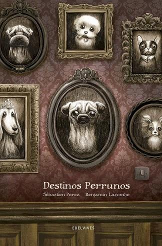 DESTINOS PERRUNOS | 9788414002247 | PEREZ, SÉBASTIEN | Llibreria Online de Vilafranca del Penedès | Comprar llibres en català