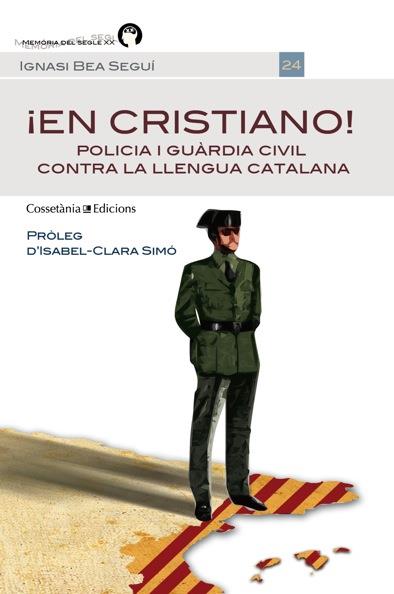 EN CRISTIANO | 9788490341339 | BEA SEGUÍ, IGNASI | Llibreria Online de Vilafranca del Penedès | Comprar llibres en català