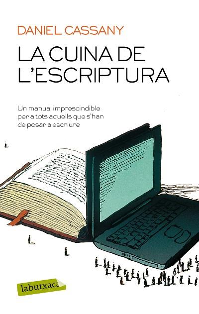 LA CUINA DE L'ESCRIPTURA | 9788417031640 | CASSANY, DANIEL | Llibreria L'Odissea - Libreria Online de Vilafranca del Penedès - Comprar libros