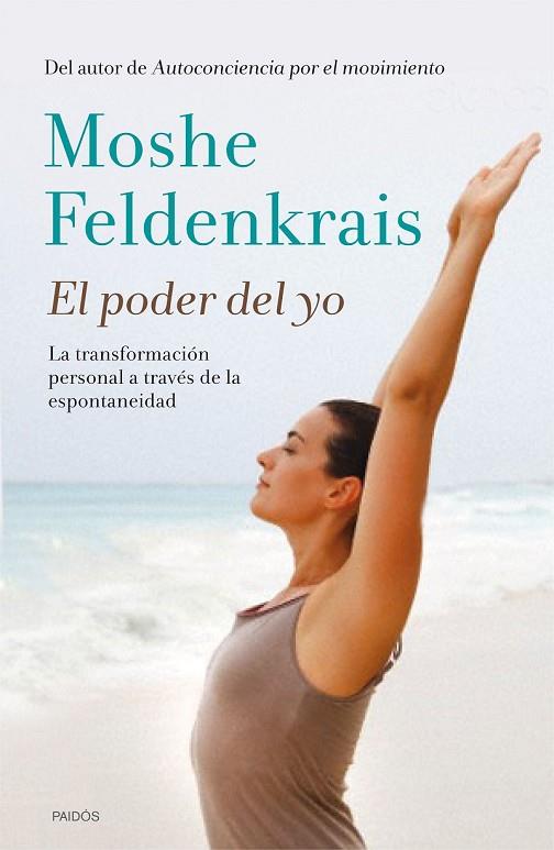 EL PODER DEL YO | 9788449330933 | FELDENKRAIS, MOSHE | Llibreria Online de Vilafranca del Penedès | Comprar llibres en català