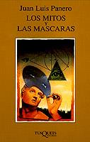 LOS MITOS Y LAS MASCARAS | 9788472237780 | JUAN LUIS PANERO | Llibreria Online de Vilafranca del Penedès | Comprar llibres en català