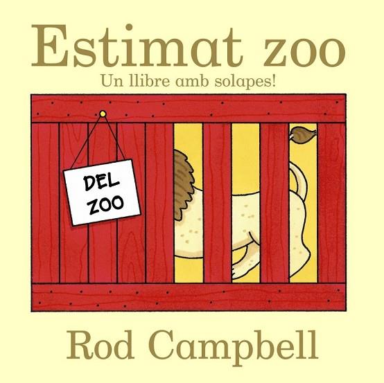 ESTIMAT ZOO | 9788499065519 | CAMPBELL, ROD | Llibreria Online de Vilafranca del Penedès | Comprar llibres en català