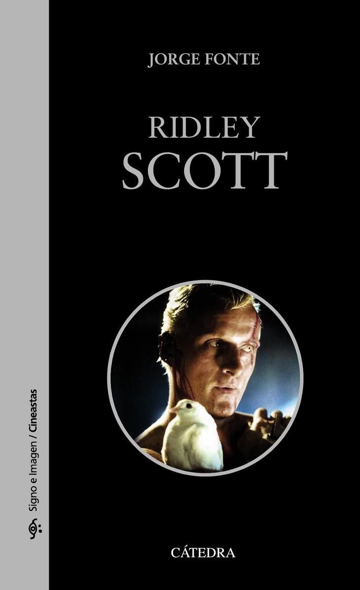 RIDLEY SCOTT | 9788437635545 | FONTE, JORGE | Llibreria L'Odissea - Libreria Online de Vilafranca del Penedès - Comprar libros