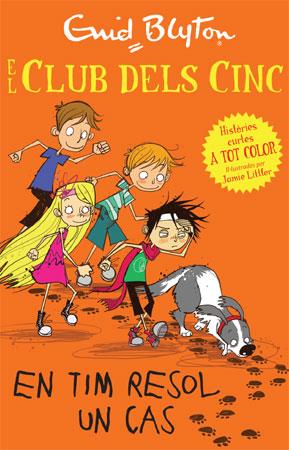 EL CLUB DELS CINC EN TIM RESOL UN CAS | 9788426140982 | BLYTON, ENID | Llibreria Online de Vilafranca del Penedès | Comprar llibres en català