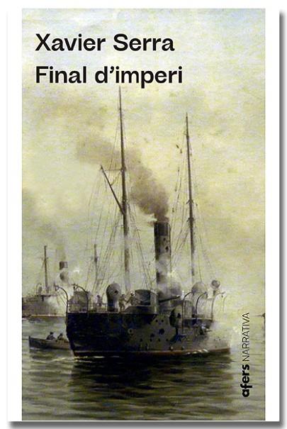 FINAL D'IMPERI | 9788418618796 | SERRA LABRADO, XAVIER | Llibreria Online de Vilafranca del Penedès | Comprar llibres en català