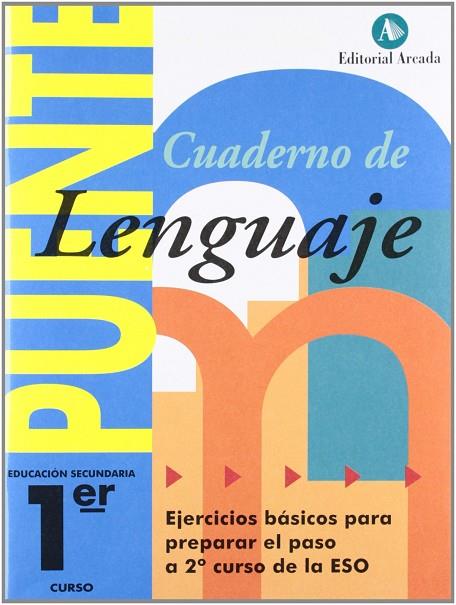 PUENTE LENGUAJE 1º ESO | 9788478874989 | VV. AA | Llibreria Online de Vilafranca del Penedès | Comprar llibres en català