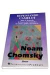 REPENSANDO CAMELOT | 9788479542023 | NOAM CHOMSKY | Llibreria Online de Vilafranca del Penedès | Comprar llibres en català