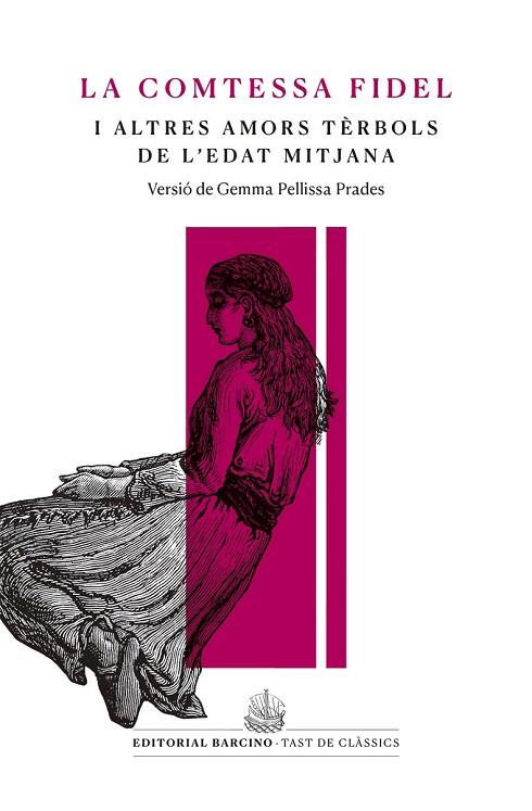 LA COMTESSA FIDEL I ALTRES AMORS TÈRBOLS DE L’EDAT MITJANA | 9788416726233 | ANÒNIM | Llibreria Online de Vilafranca del Penedès | Comprar llibres en català