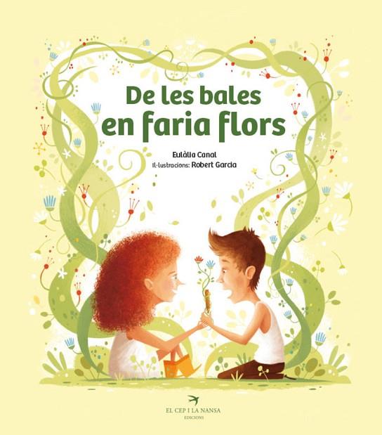 DE LES BALES EN FARIA FLORS | 9788419747556 | CANAL, EULÀLIA | Llibreria L'Odissea - Libreria Online de Vilafranca del Penedès - Comprar libros