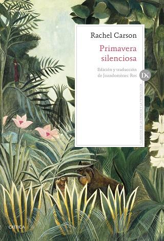 PRIMAVERA SILENCIOSA | 9788491995364 | CARSON, RACHEL | Llibreria Online de Vilafranca del Penedès | Comprar llibres en català