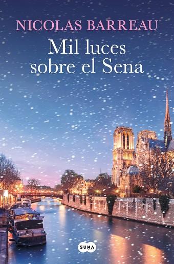 MIL LUCES SOBRE EL SENA | 9788419835840 | BARREAU, NICOLAS | Llibreria L'Odissea - Libreria Online de Vilafranca del Penedès - Comprar libros