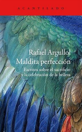 MALDITA PERFECCIÓN | 9788415689812 | ARGULLOL, RAFAEL | Llibreria Online de Vilafranca del Penedès | Comprar llibres en català