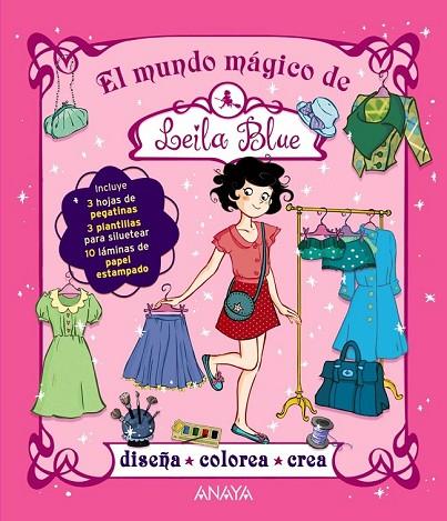 EL MUNDO MÁGICO DE LEILA BLUE | 9788467861747 | DUBINI, MIRIAM | Llibreria Online de Vilafranca del Penedès | Comprar llibres en català