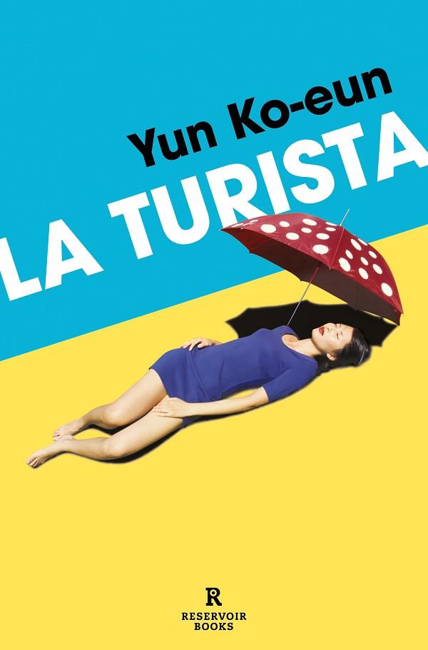 LA TURISTA | 9788419940452 | KO-EUN, YUN | Llibreria Online de Vilafranca del Penedès | Comprar llibres en català