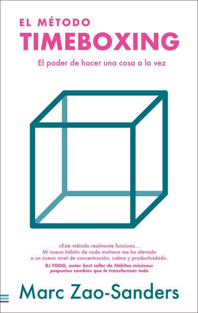 EL MÉTODO TIMEBOXING | 9788492917280 | ZAO-SANDERS, MARC | Llibreria L'Odissea - Libreria Online de Vilafranca del Penedès - Comprar libros