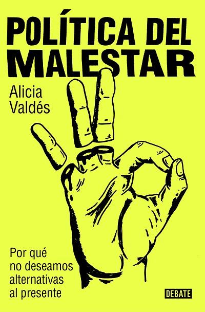 POLÍTICA DEL MALESTAR | 9788419951632 | VALDÉS, ALICIA | Llibreria Online de Vilafranca del Penedès | Comprar llibres en català