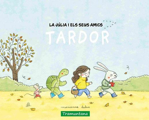 LA JÚLIA I ELS SEUS AMICS - TARDOR | 9788419829474 | DUBUC, MARIANNE | Llibreria Online de Vilafranca del Penedès | Comprar llibres en català