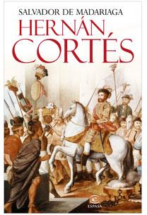 HERNAN CORTES | 9788467029161 | DE MADARIAGA, SALVADOR | Llibreria Online de Vilafranca del Penedès | Comprar llibres en català