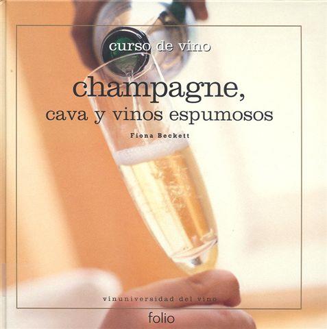 CHAMPAGNE CAVA Y VINOS ESPUMOSOS | 9788441323278 | AA. VV. | Llibreria Online de Vilafranca del Penedès | Comprar llibres en català