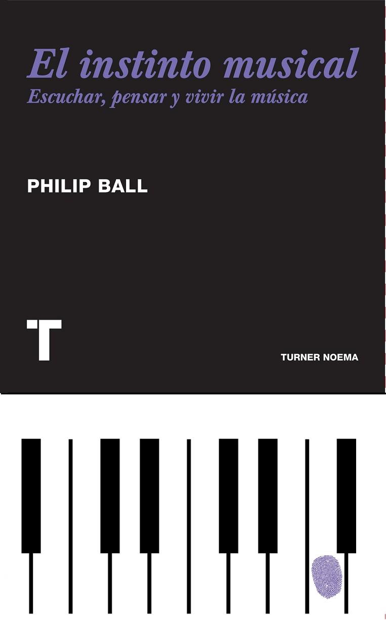 EL INSTINTO MUSICAL | 9788475069241 | BALL, PHILIP | Llibreria Online de Vilafranca del Penedès | Comprar llibres en català