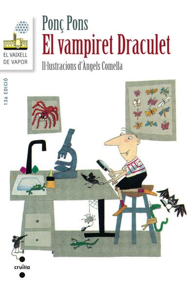 EL VAMPIRET DRACULET | 9788466137775 | PONS, PONÇ | Llibreria Online de Vilafranca del Penedès | Comprar llibres en català