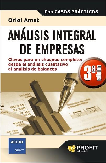 ANALISIS INTEGRAL DE EMPRESAS 3ª EDICIÓN | 9788415735564 | AMAT, ORIOL | Llibreria Online de Vilafranca del Penedès | Comprar llibres en català