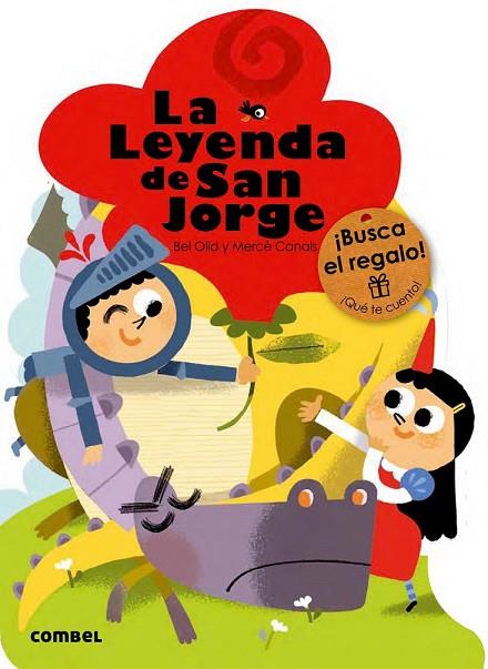 LA LEYENDA DE SAN JORGE | 9788491010791 | OLID, BEL/CANALS, MERCÈ | Llibreria Online de Vilafranca del Penedès | Comprar llibres en català