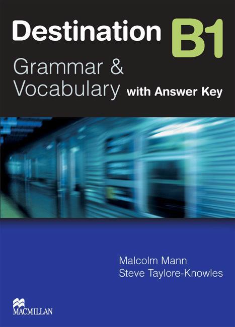 DESTINATION B1 GRAMMAR & VOCABULARY WITH ANSWER KEY | 9780230035362 | MANN, MALCOM | Llibreria L'Odissea - Libreria Online de Vilafranca del Penedès - Comprar libros