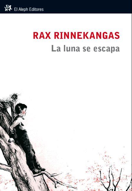 LA LUNA SE ESCAPA | 9788415325277 | RINNEKANGAS, RAX | Llibreria Online de Vilafranca del Penedès | Comprar llibres en català