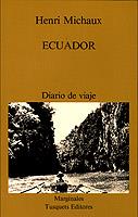 ECUADOR | 9788472230767 | HENRI MICHAUX | Llibreria Online de Vilafranca del Penedès | Comprar llibres en català