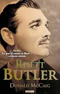 RHETT BUTLER | 9788498724219 | MCCAIG, DONALD | Llibreria L'Odissea - Libreria Online de Vilafranca del Penedès - Comprar libros