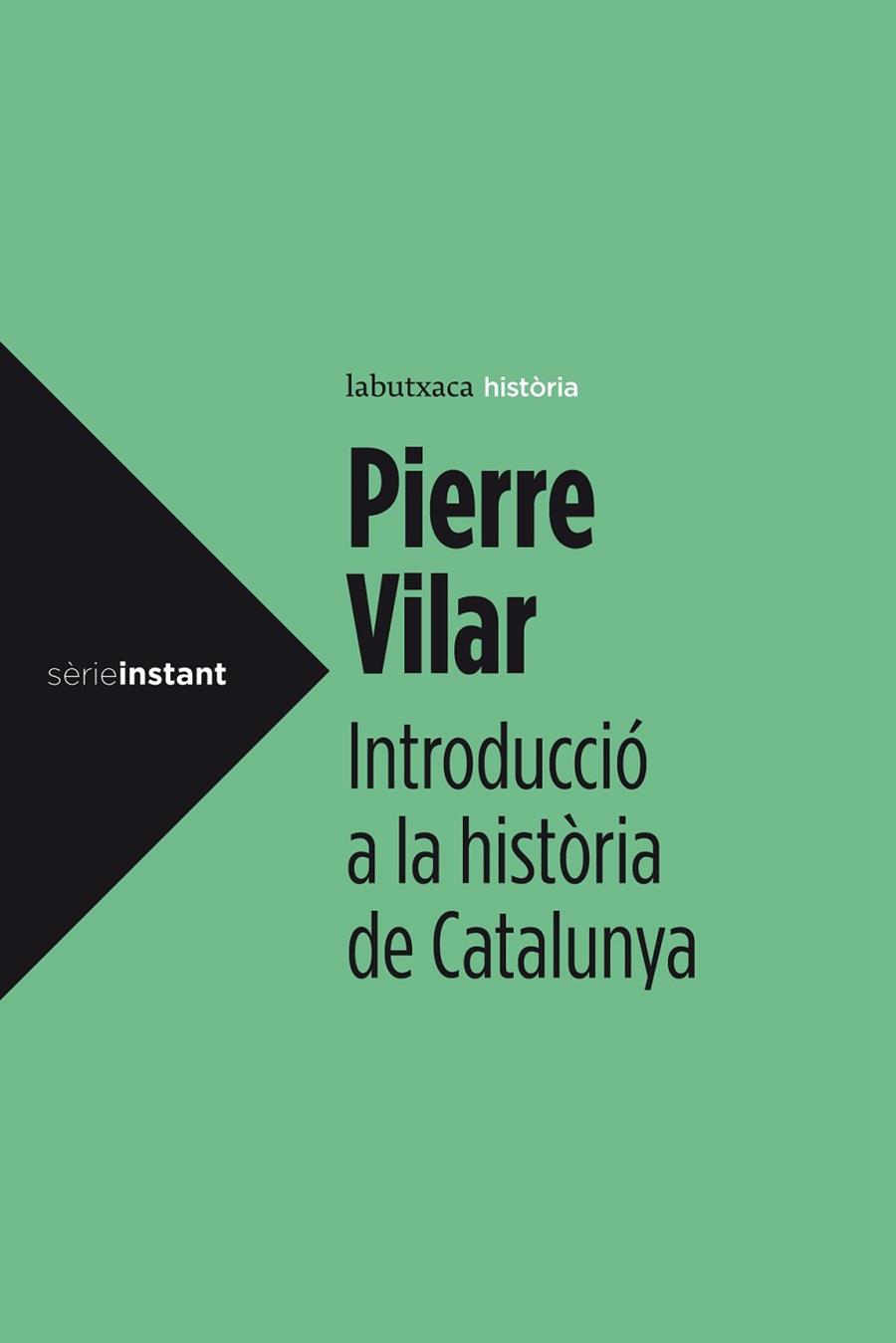 INTRODUCCIÓ A LA HISTÒRIA DE CATALUNYA | 9788499307008 | VILAR, PIERRE | Llibreria L'Odissea - Libreria Online de Vilafranca del Penedès - Comprar libros