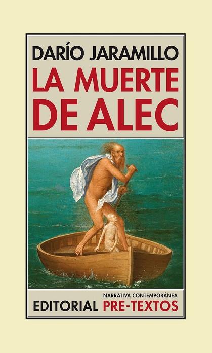 LA MUERTE DE ALEC | 9788415576594 | JARAMILLO, DARÍO | Llibreria Online de Vilafranca del Penedès | Comprar llibres en català